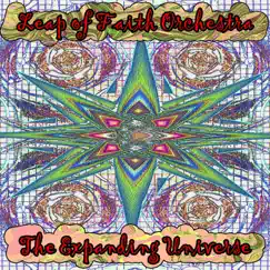 The Expanding Universe (Live) by Leap of Faith Orchestra album reviews, ratings, credits