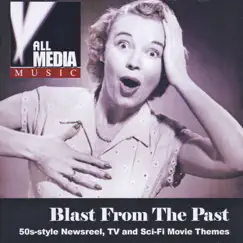 Blast from the Past: 50s Style TV & Movie Themes by F. Levanios album reviews, ratings, credits