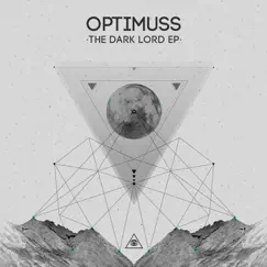 The Dark Lord EP by Optimuss album reviews, ratings, credits
