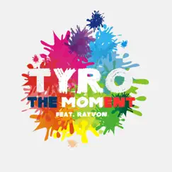 The Moment (feat. Rayvon) [Radio Edit] Song Lyrics