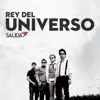 Rey Del Universo album lyrics, reviews, download