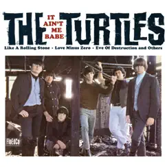 It Ain't Me Babe (Deluxe Version) by The Turtles album reviews, ratings, credits