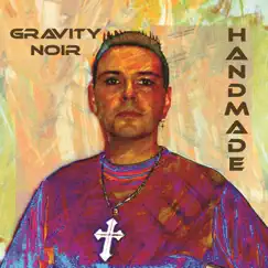 Handmade by Gravity Noir album reviews, ratings, credits