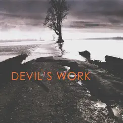 The Devils Work Song Lyrics