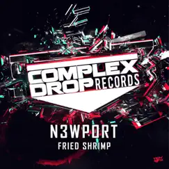 Fried Shrimp - Single by N3WPORT album reviews, ratings, credits