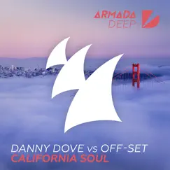 California Soul - Single by Danny Dove & Offset album reviews, ratings, credits