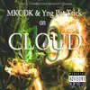 Cloud 10 album lyrics, reviews, download