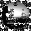 City Lights - EP album lyrics, reviews, download