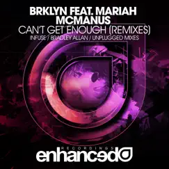 Can't Get Enough (feat. Mariah McManus) [Unplugged] Song Lyrics