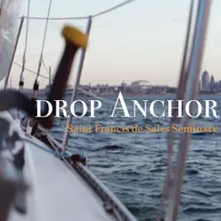 Drop Anchor (feat. Luke Spehar) Song Lyrics