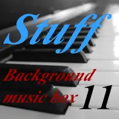 Background Music Box, Vol. 11 by Stuff album reviews, ratings, credits