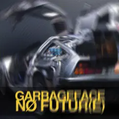 Nø Futur(E) by Garbageface album reviews, ratings, credits