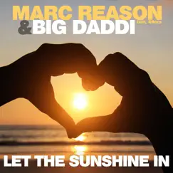 Let the Sunshine in (feat. 49ers) [Radio Mix] Song Lyrics