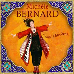 Tout' manières... by Michèle Bernard album reviews, ratings, credits