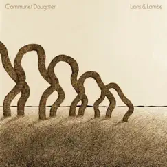 Lions & Lambs - EP by Communist Daughter album reviews, ratings, credits