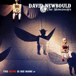 The Devil Is His Name - EP by David Newbould album reviews, ratings, credits