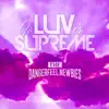 Yo Luv Is Supreme - Single album lyrics, reviews, download