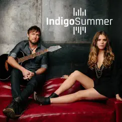 Slow Down Summer - Single by Indigo Summer album reviews, ratings, credits