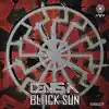 Black Sun (Remixes) - EP album lyrics, reviews, download