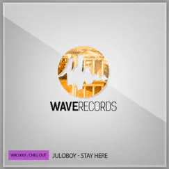 Stay Here - Single by Juloboy album reviews, ratings, credits