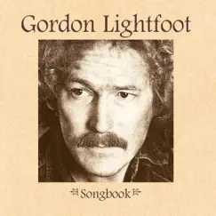 Songbook by Gordon Lightfoot album reviews, ratings, credits
