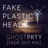 Ghostprty (Fade out Mix) - Single album lyrics, reviews, download