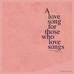 A Love Song for Those Who Love Songs Song Lyrics