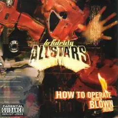 How to Operate with a Blown Mind by Lo Fidelity Allstars album reviews, ratings, credits