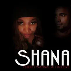 Didn't Wanna Fall in Love - Single by Shana album reviews, ratings, credits