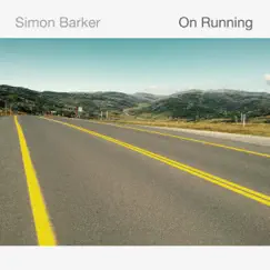 On Running (feat. Phil Slater) by Simon Barker album reviews, ratings, credits