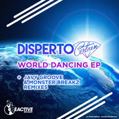 World Dancing Remix (Javy Groove Remix) Song Lyrics