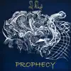 Prophecy - EP album lyrics, reviews, download