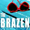 The Brazen album lyrics, reviews, download