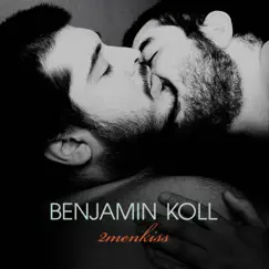 2menkiss - EP by Benjamin Koll album reviews, ratings, credits