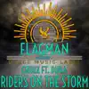 Riders On the Storm (Infuture Remix) song lyrics