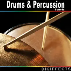 Drums & Percussion Sounds by Digiffects Sound Effects Library album reviews, ratings, credits