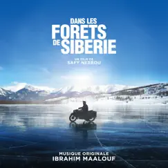 Dans les forêts de Sibérie (Bande originale du film) by Ibrahim Maalouf album reviews, ratings, credits