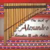 The Best of Alexandro III Romantica with Antara album lyrics, reviews, download