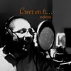 Creer en Ti - Single album lyrics, reviews, download