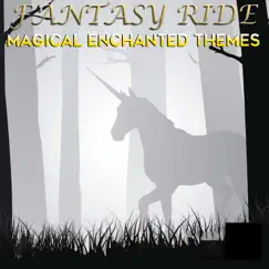 Fantasy Ride: Magical Enchanted Themes by Paul Suchow album reviews, ratings, credits
