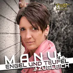 Engel und Teufel zugleich - Single by Manu album reviews, ratings, credits