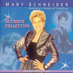 The Ultimate Collection by Mary Schneider album reviews, ratings, credits