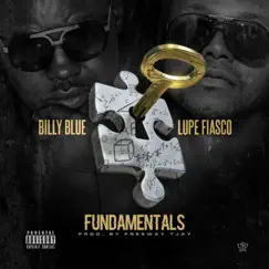 Fundamentals (feat. Lupe Fiasco) - Single by Billy Blue album reviews, ratings, credits
