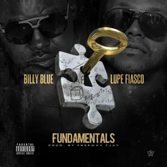 Fundamentals (feat. Lupe Fiasco) - Single by Billy Blue album download