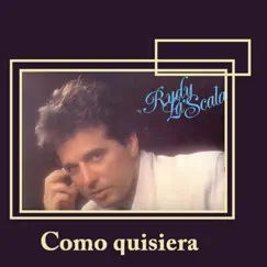 Como Quisiera by Rudy La Scala album reviews, ratings, credits