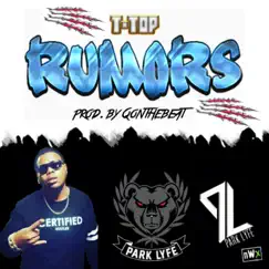 Rumors - Single by T-Top album reviews, ratings, credits