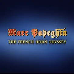 The French Horn Odyssey Song Lyrics