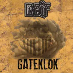 Gateklok (feat. Joddski & Mats Dawg) - EP by Deif album reviews, ratings, credits