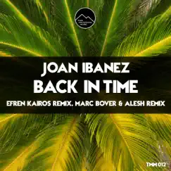 Back in Time - Single by Joan Ibanez album reviews, ratings, credits