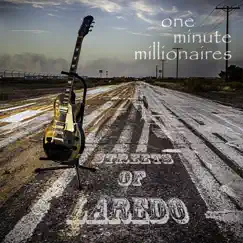 Streets of Laredo - Single by One Minute Millionaires album reviews, ratings, credits